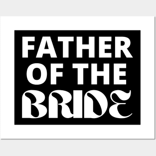 Father of the Bride Bridal Wear Posters and Art